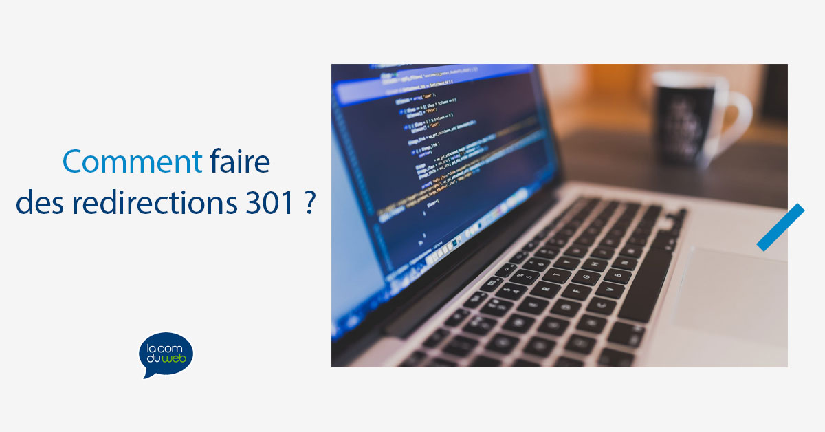 Comment faire des redirections 301
