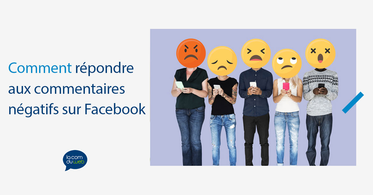 Comment répondre aux commentaires négatifs sur Facebook