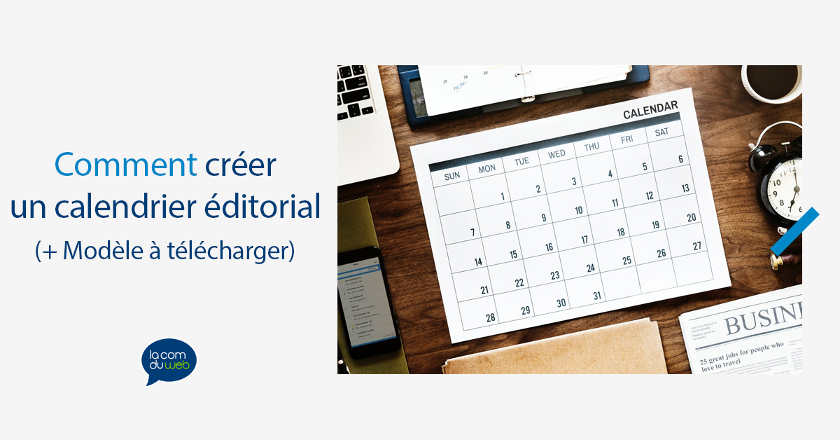 calendrier éditorial marketing de contenu