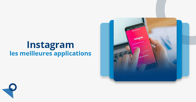 meilleures applications instagram