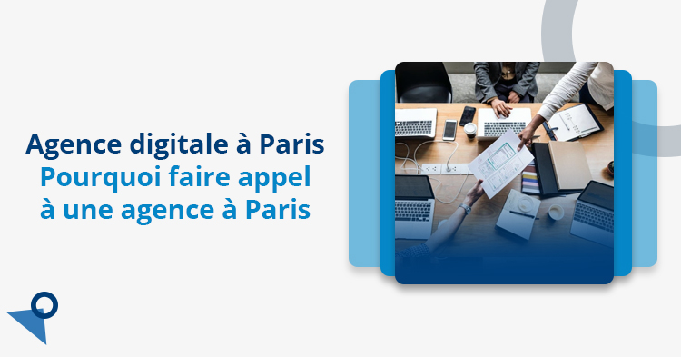 agence digitale paris