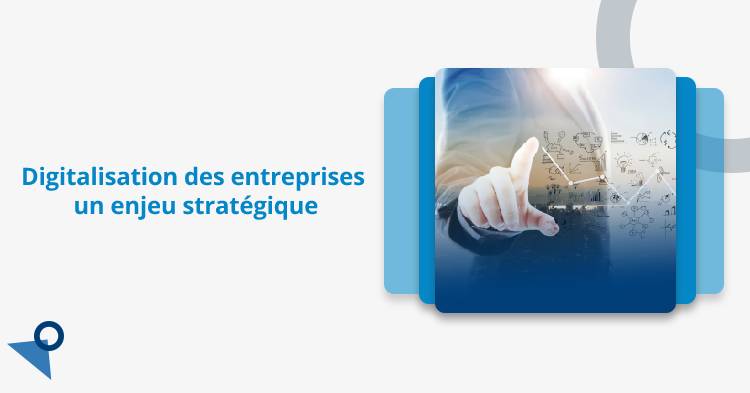 digitalisation des entreprises